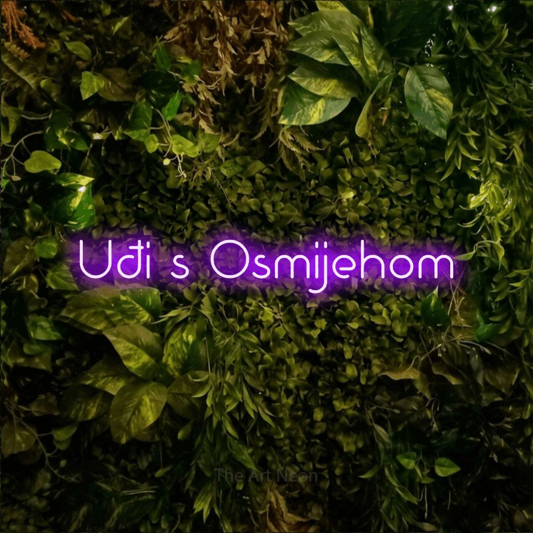 LED neon sign reading “Uđi s Osmijehom”, arranged in a single line.