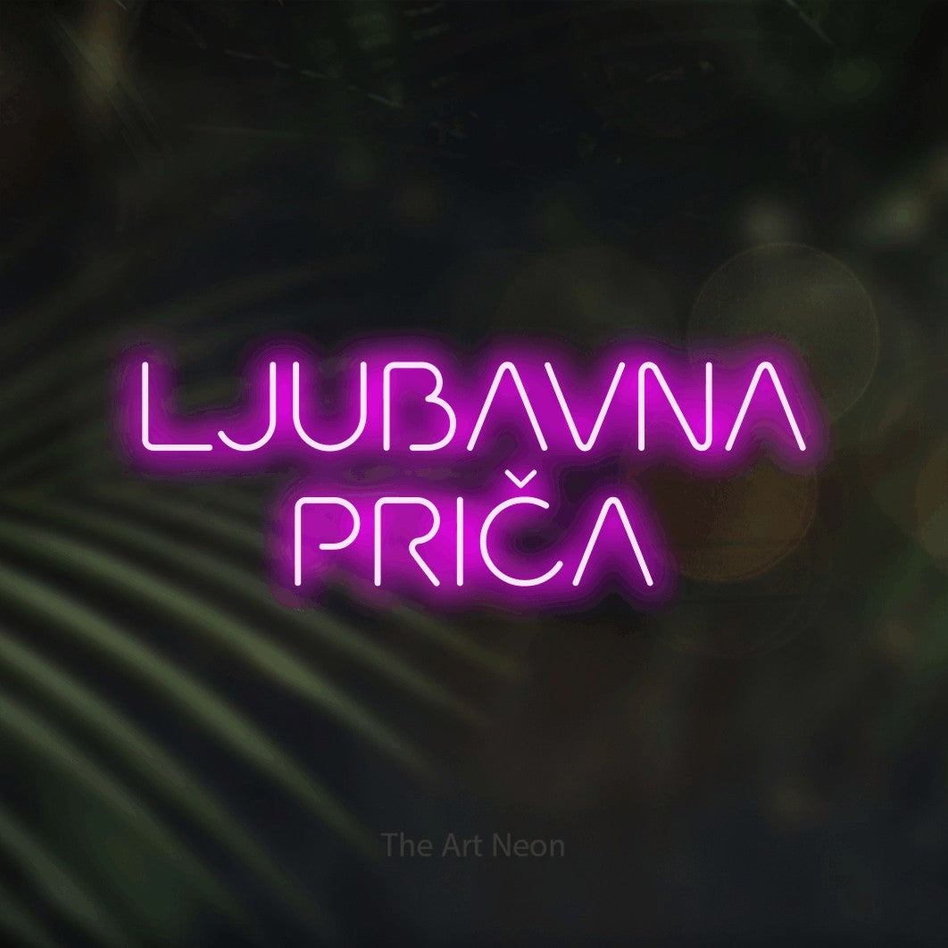 LED neon sign reading “LJUBAVNA PRIČA”, arranged in two lines.