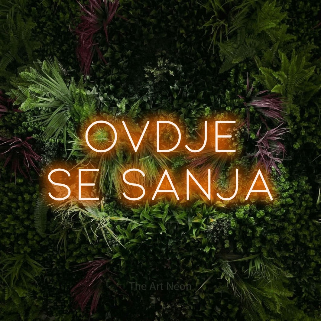 LED neon sign reading “ovdje se sanja”, arranged in two lines.