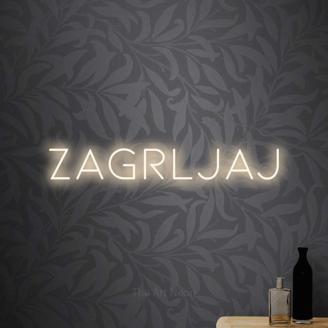 LED neon sign reading “zagrljaj”, arranged in a single line.