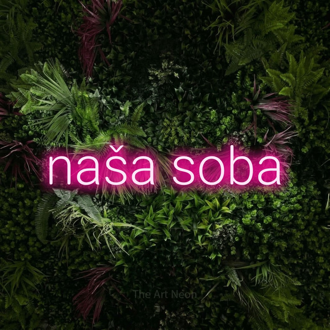 LED neon sign reading “naša soba”, arranged in a single line.