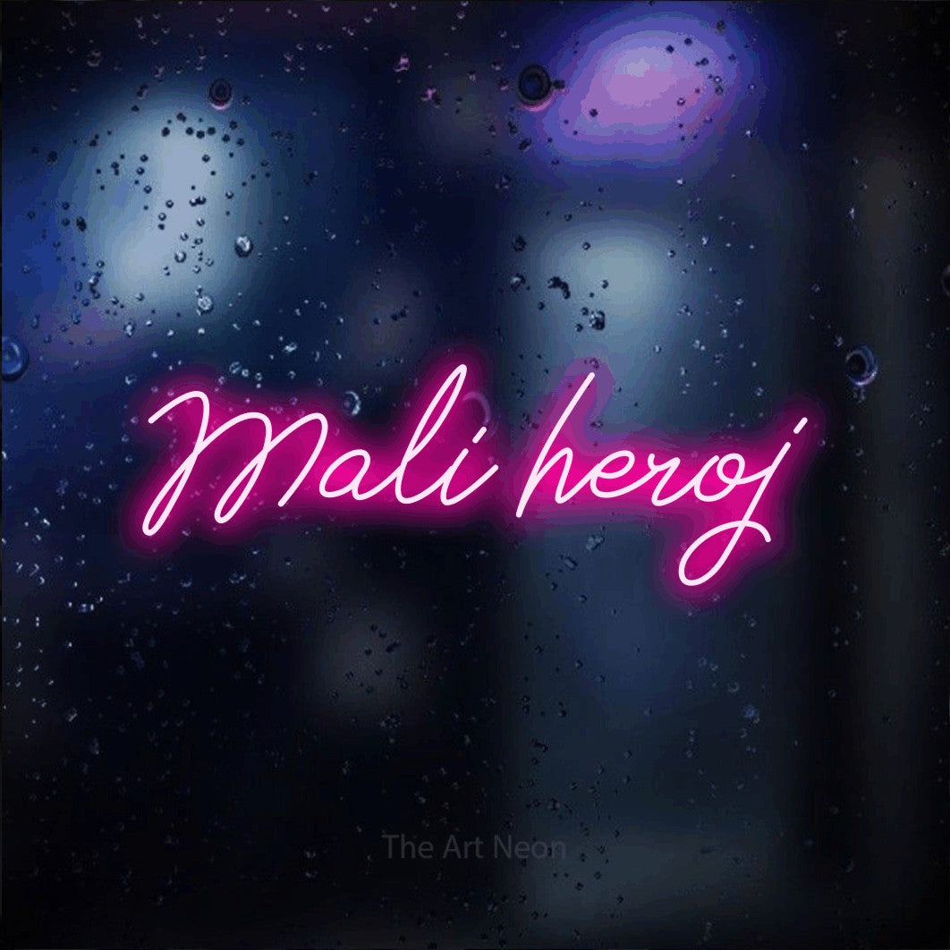 LED neon sign reading “Mali heroj”, arranged in a single line.