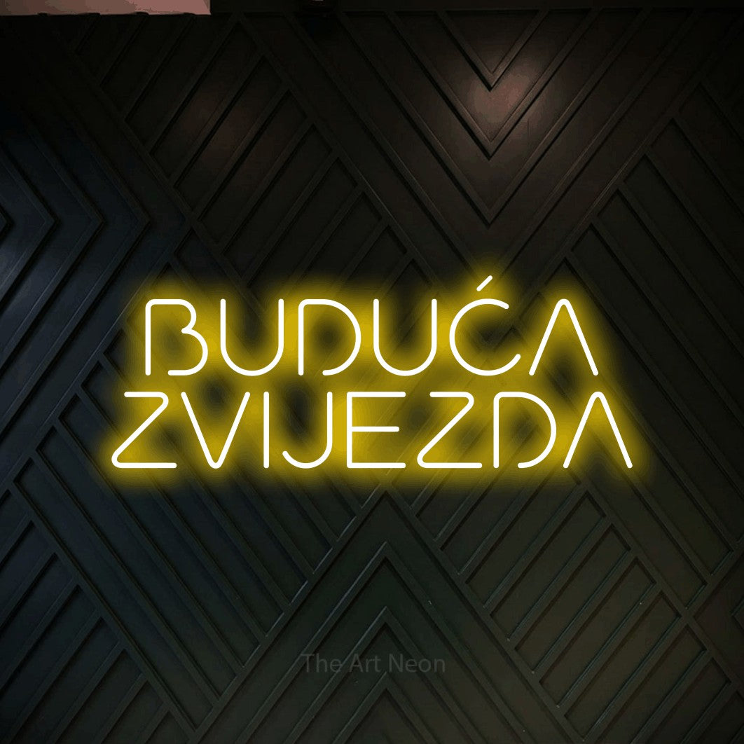LED neon sign reading “BUDUĆA ZVIJEZDA”, arranged in two lines.
