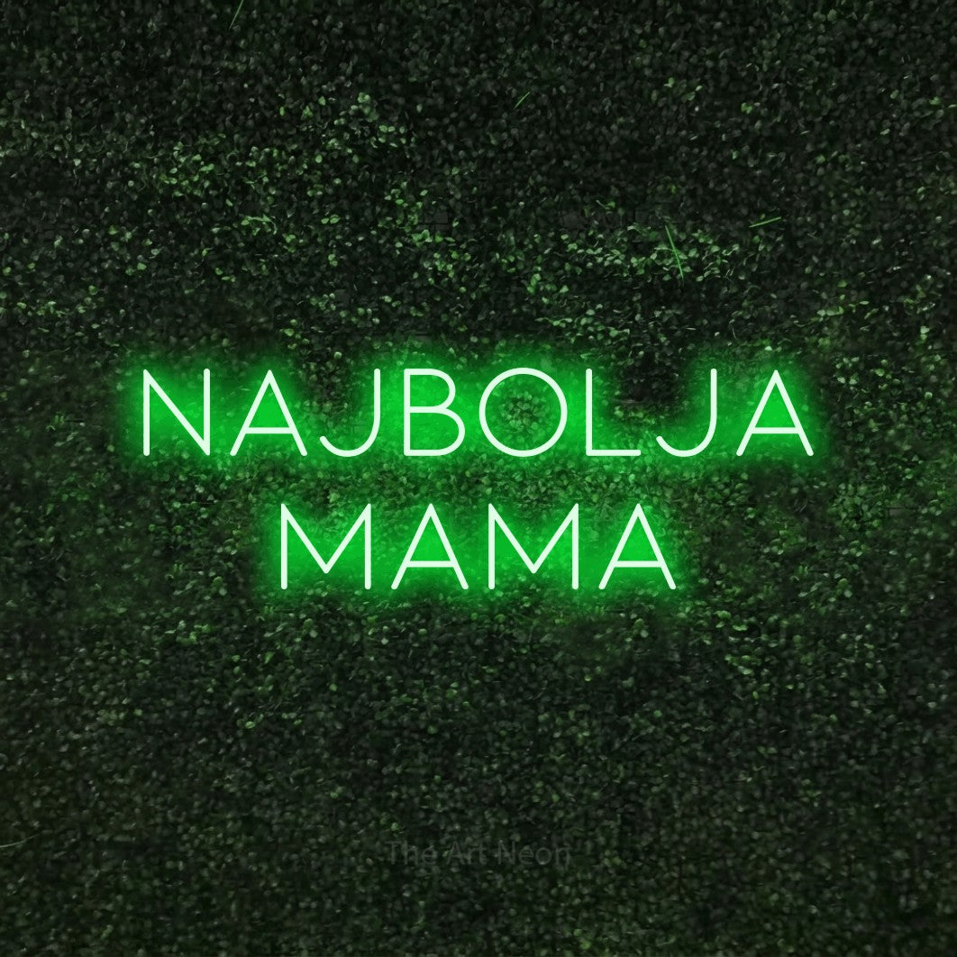 LED neon sign reading “Najbolja Mama”, arranged in two lines.