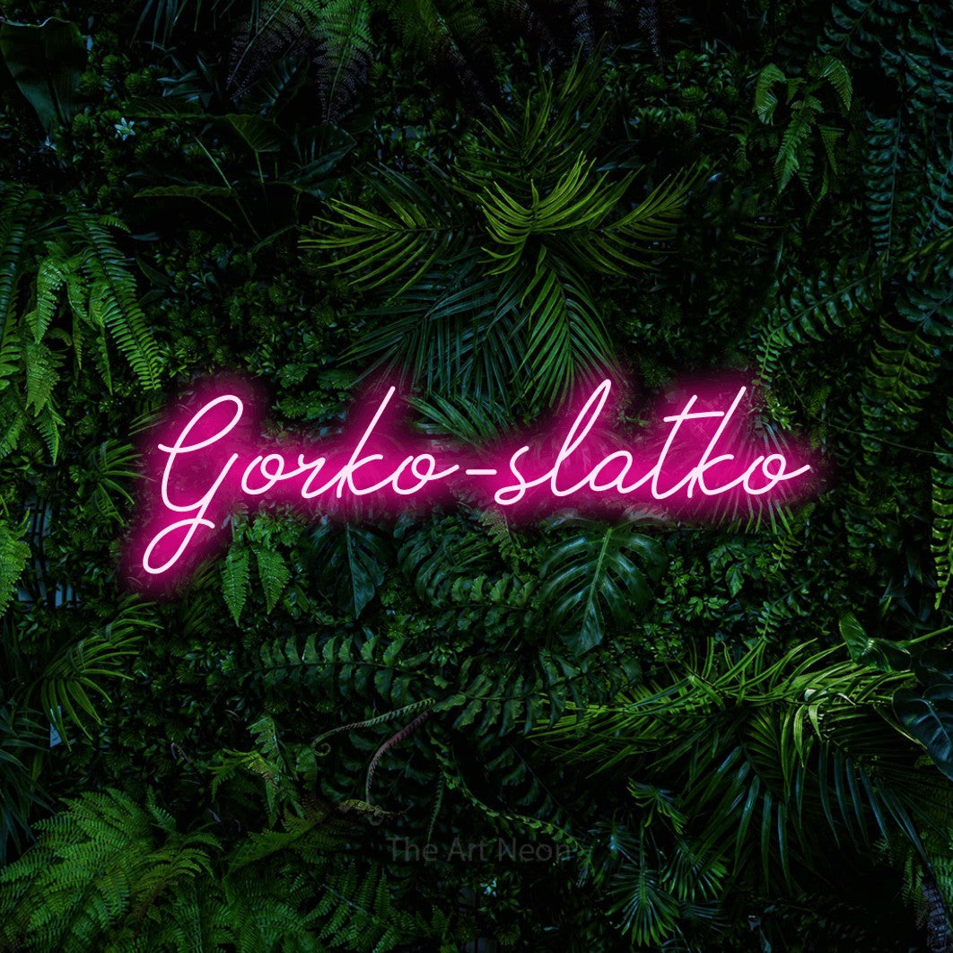 LED neon sign reading “Gorko-slatko”, arranged in a single line.