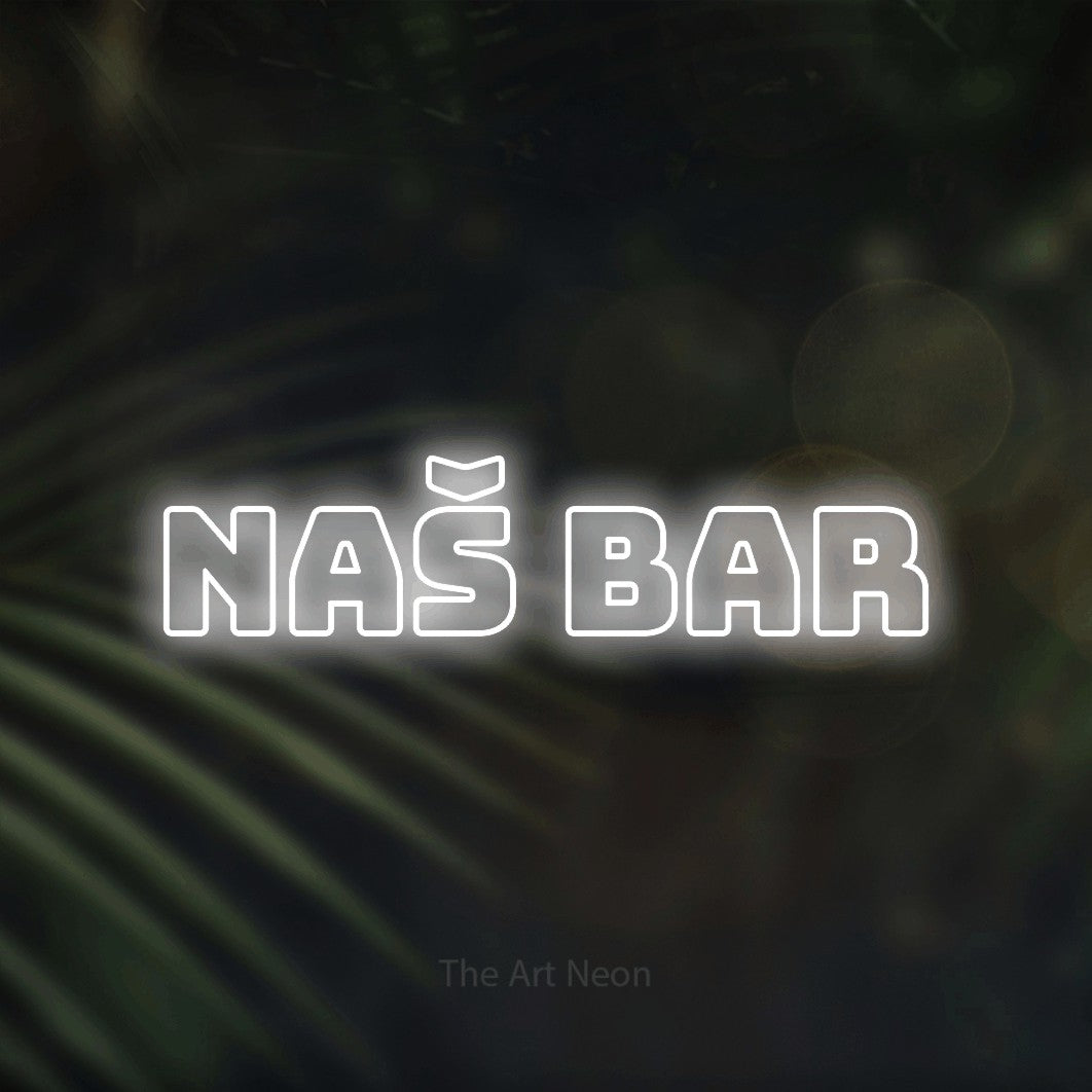 LED neon sign reading “naš bar”, arranged in a single line.