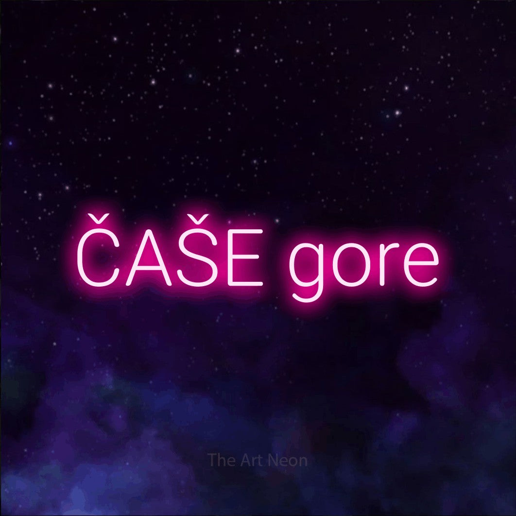 LED neon sign reading “ČAŠE gore”, arranged in a single line.