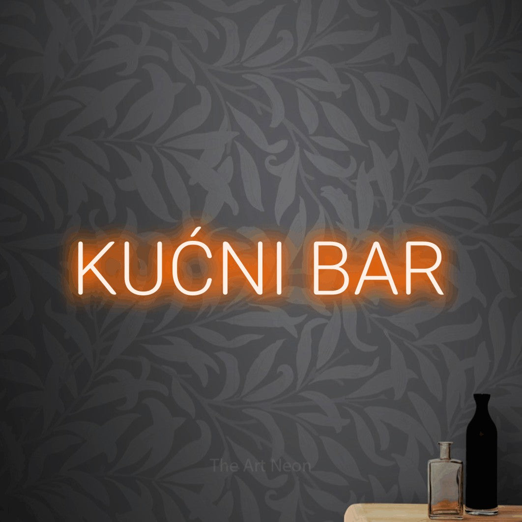 LED neon sign reading “KUĆNI BAR”, arranged in a single line.