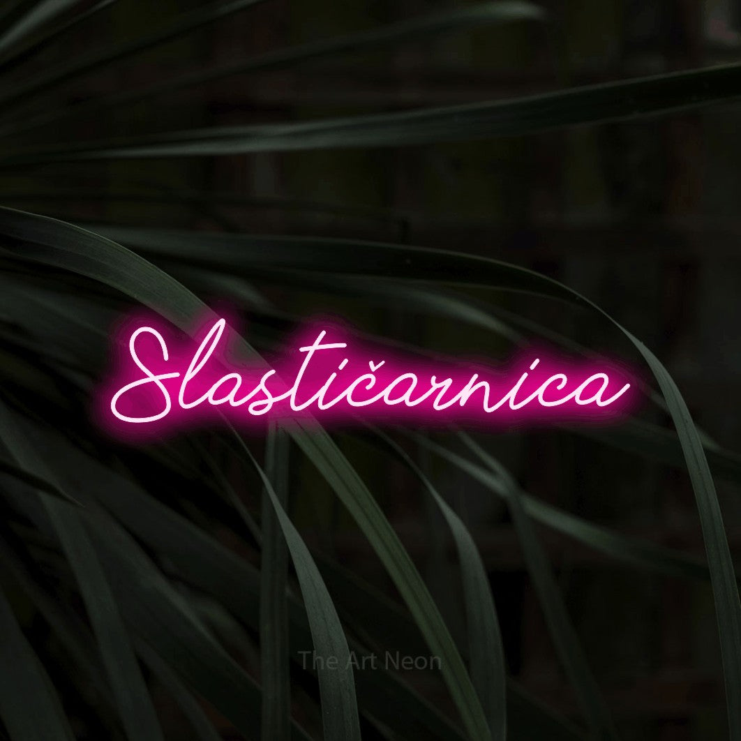 LED neon sign reading “Slastičarnica”, arranged in a single line.