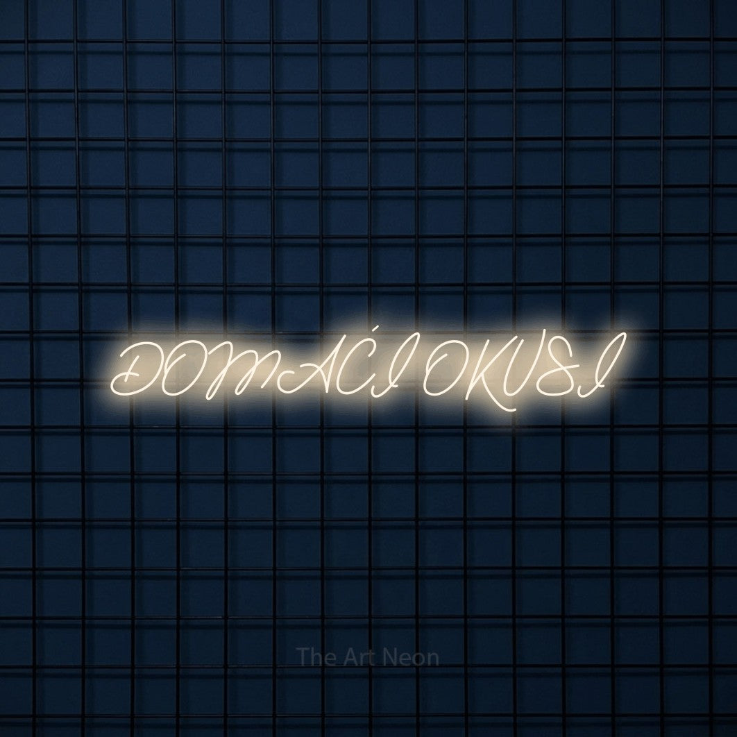 LED neon sign reading “DOMAĆI OKUSI”, arranged in a single line.