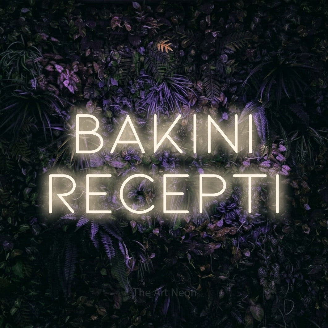 LED neon sign reading “Bakini Recepti”, arranged in two lines.