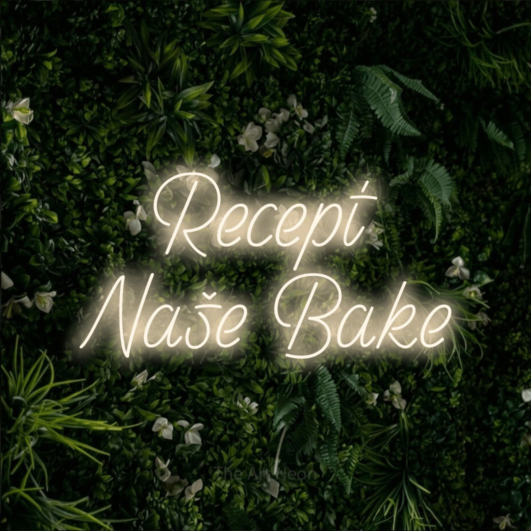 LED neon sign reading “Recept Naše Bake”, arranged in two lines.