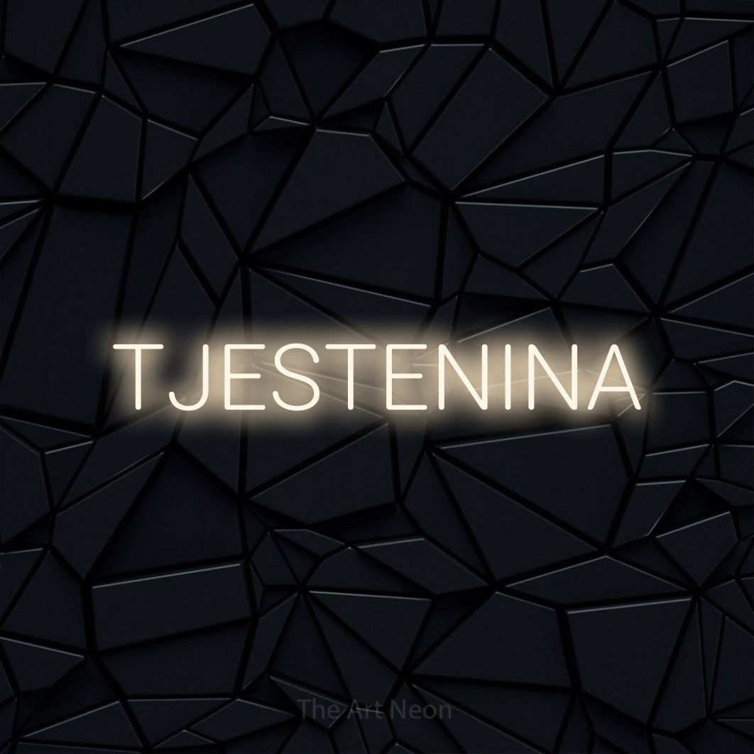 LED neon sign reading “TJESTENINA”, arranged in a single line.