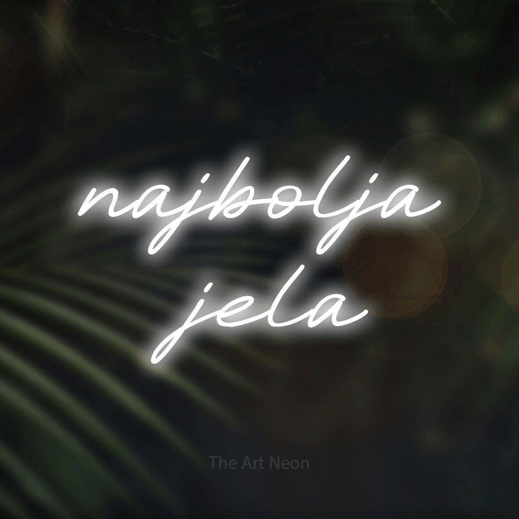 LED neon sign reading “najbolja jela”, arranged in two lines.