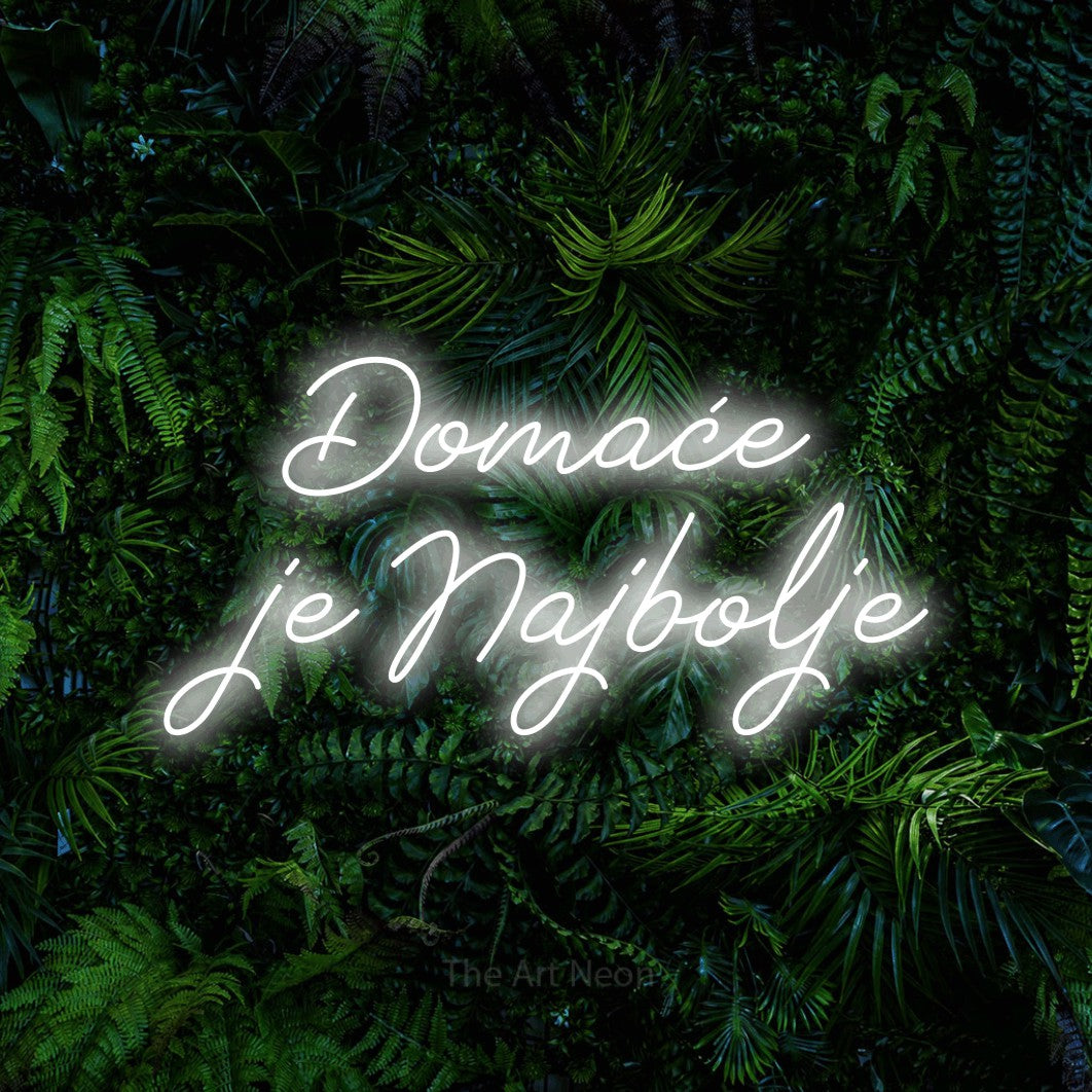 LED neon sign reading “Domaće je Najbolje”, arranged in two lines.