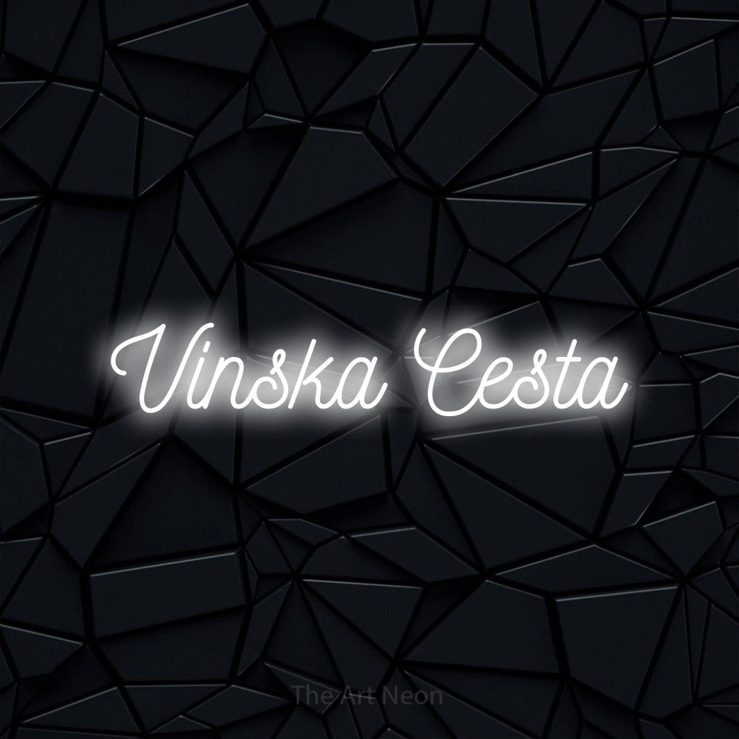 LED neon sign reading “Vinska Cesta”, arranged in a single line.