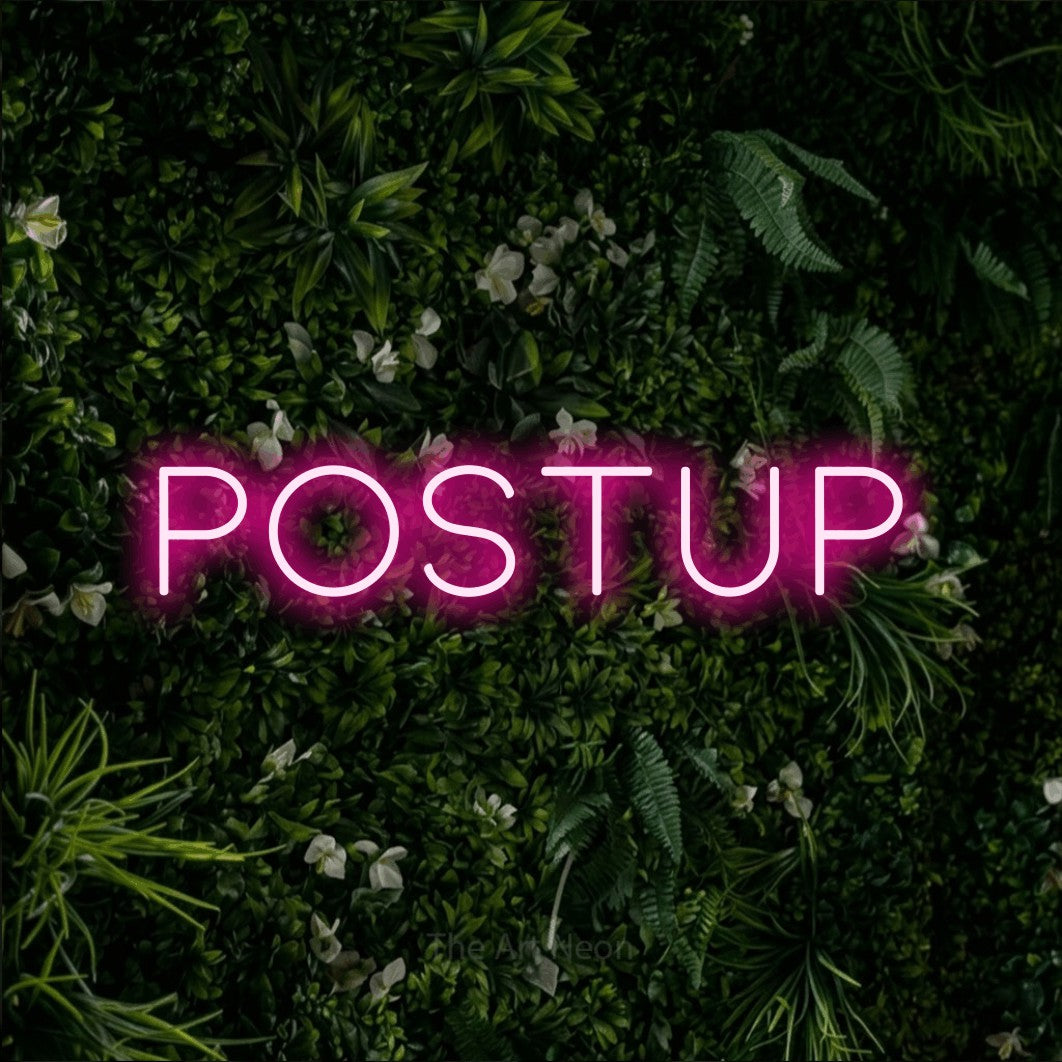 LED neon sign reading “POSTUP”, arranged in a single line.