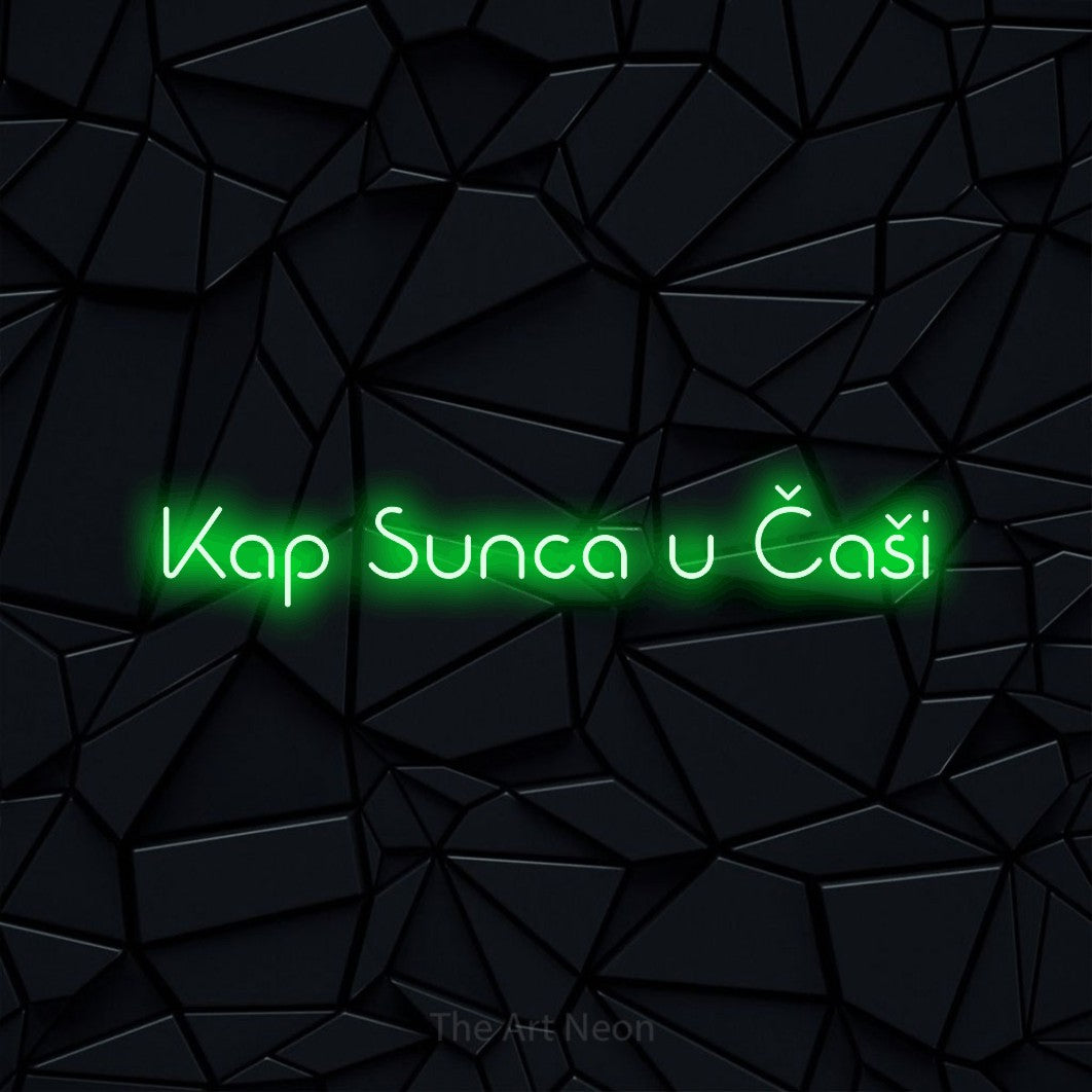 LED neon sign reading “Kap Sunca u Čaši”, arranged in a single line.