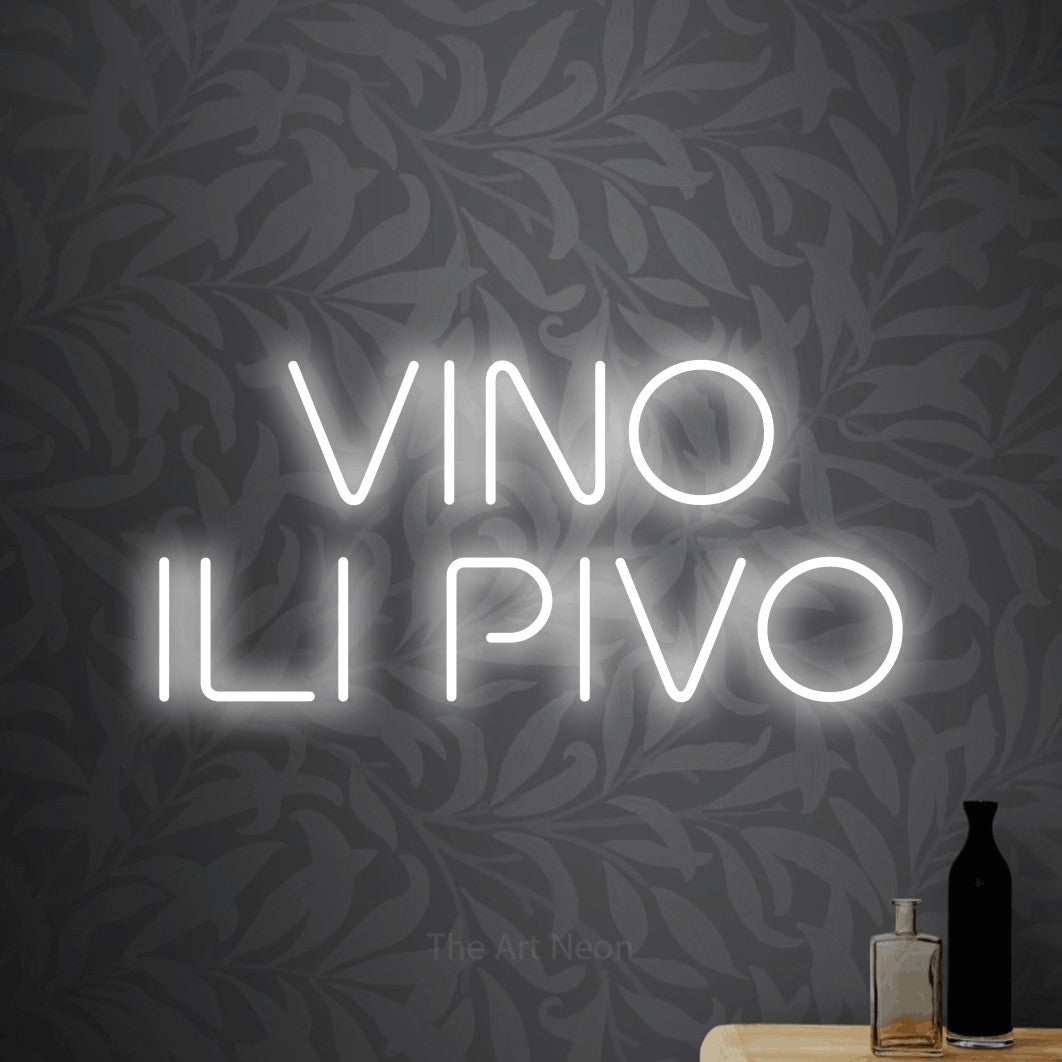 LED neon sign reading “VINO ILI PIVO”, arranged in two lines.