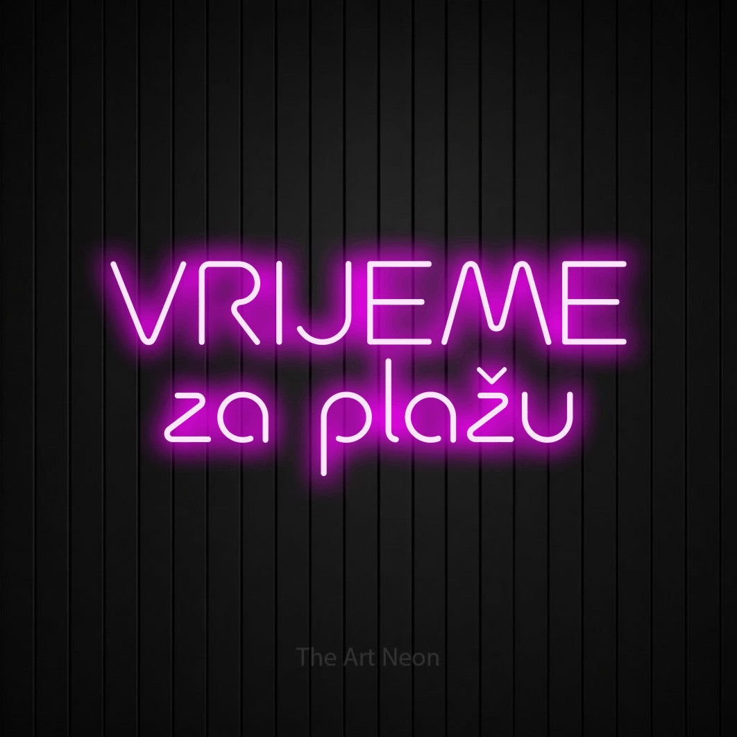 LED neon sign reading “VRIJEME za plažu”, arranged in two lines.
