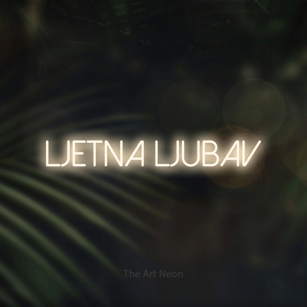 LED neon sign reading “ljetna ljubav”, arranged in a single line.