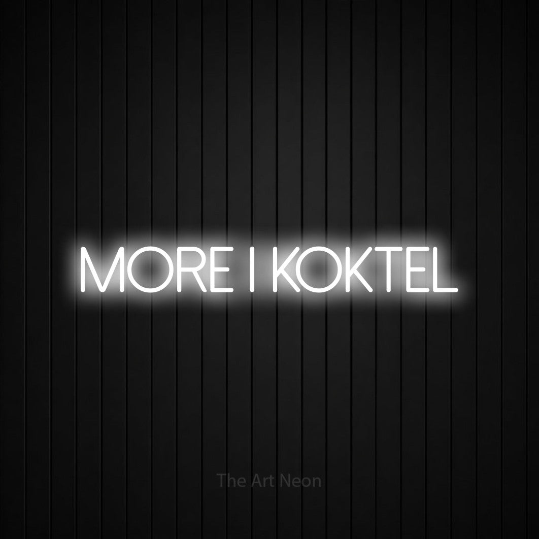 LED neon sign reading “More i Koktel”, arranged in a single line.