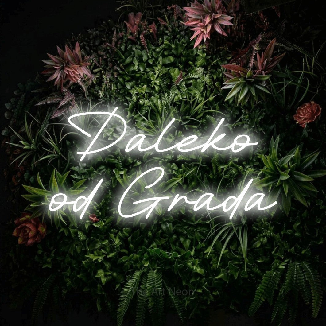 LED neon sign reading “Daleko od Grada”, arranged in two lines.