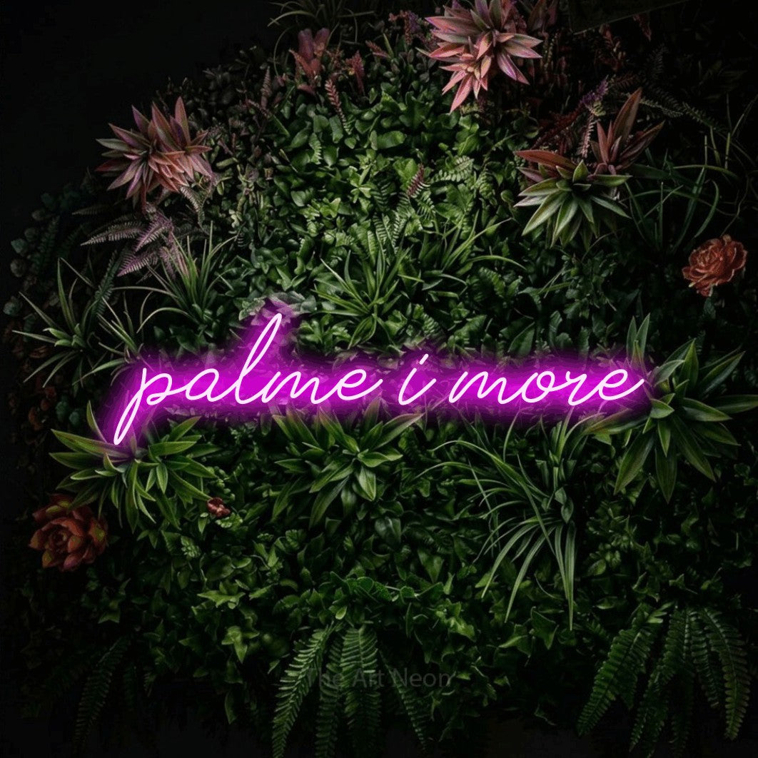 LED neon sign reading “palme i more”, arranged in a single line.