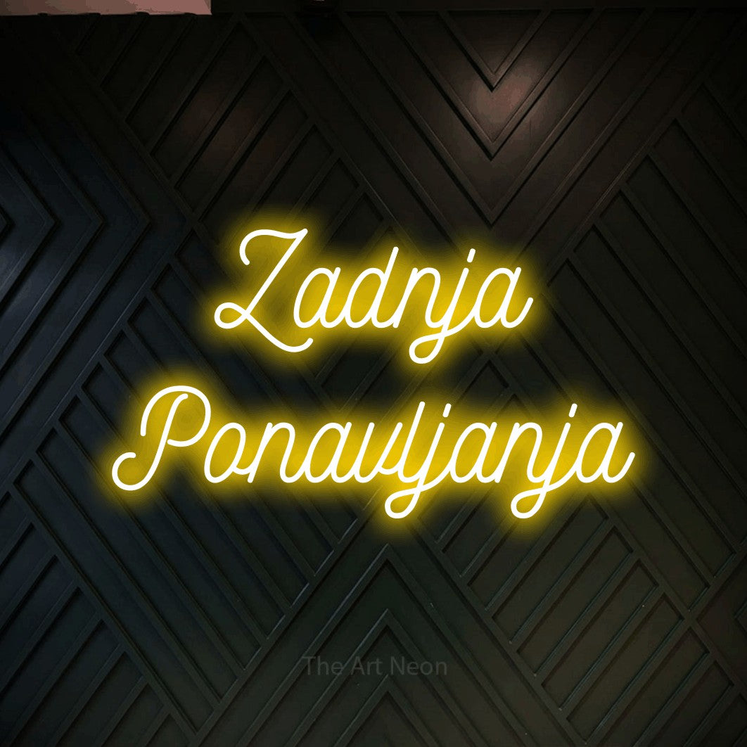 LED neon sign reading “Zadnja Ponavljanja”, arranged in two lines.