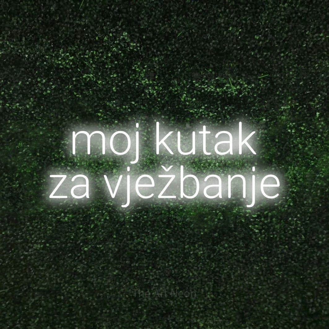 LED neon sign reading “moj kutak za vježbanje”, arranged in two lines.