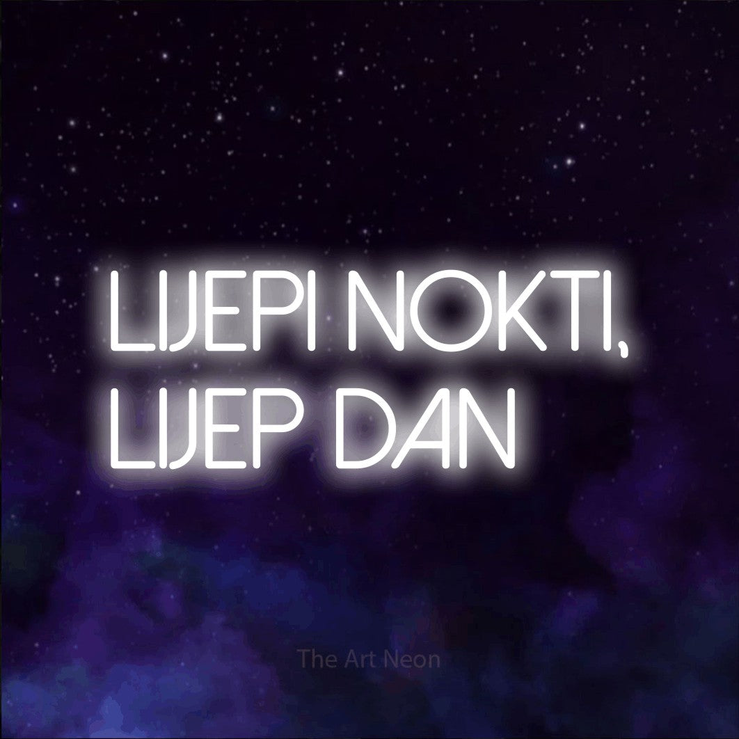 LED neon sign reading “LIJEPI nokti, lijep dan”, arranged in two lines.