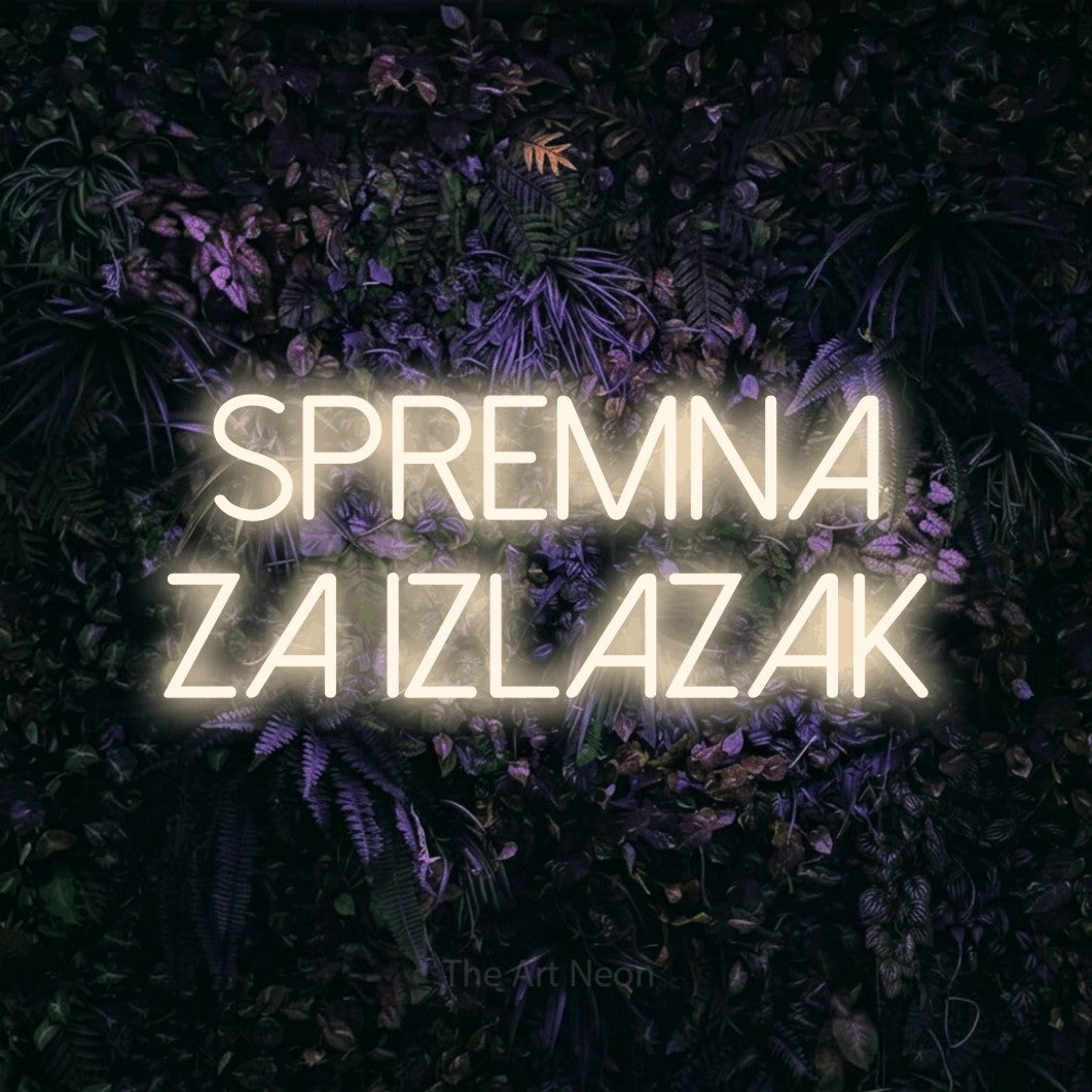 LED neon sign reading “Spremna za Izlazak”, arranged in two lines.