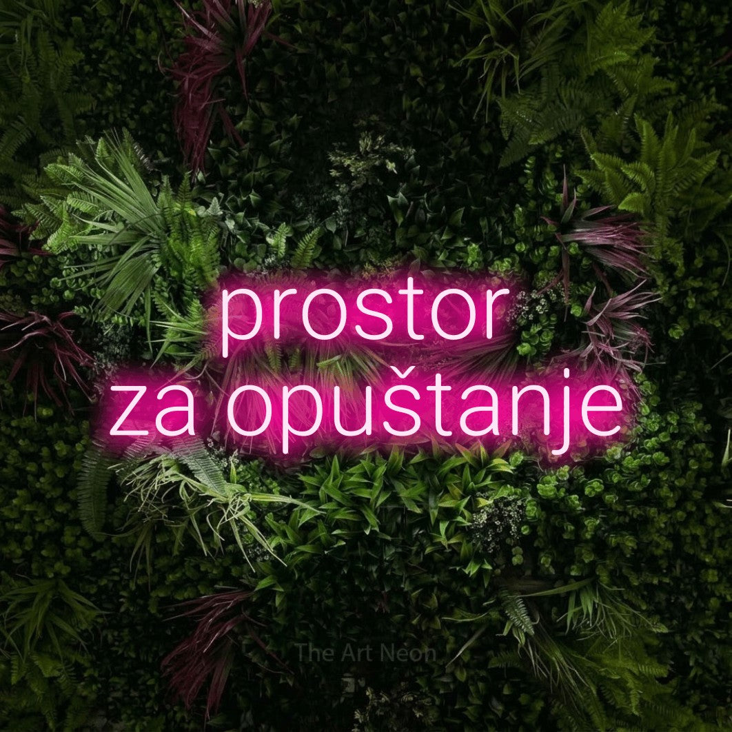 LED neon sign reading “prostor za opuštanje”, arranged in two lines.