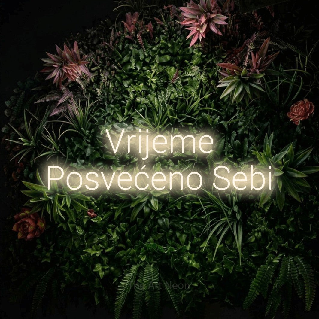 LED neon sign reading “Vrijeme Posvećeno Sebi”, arranged in two lines.