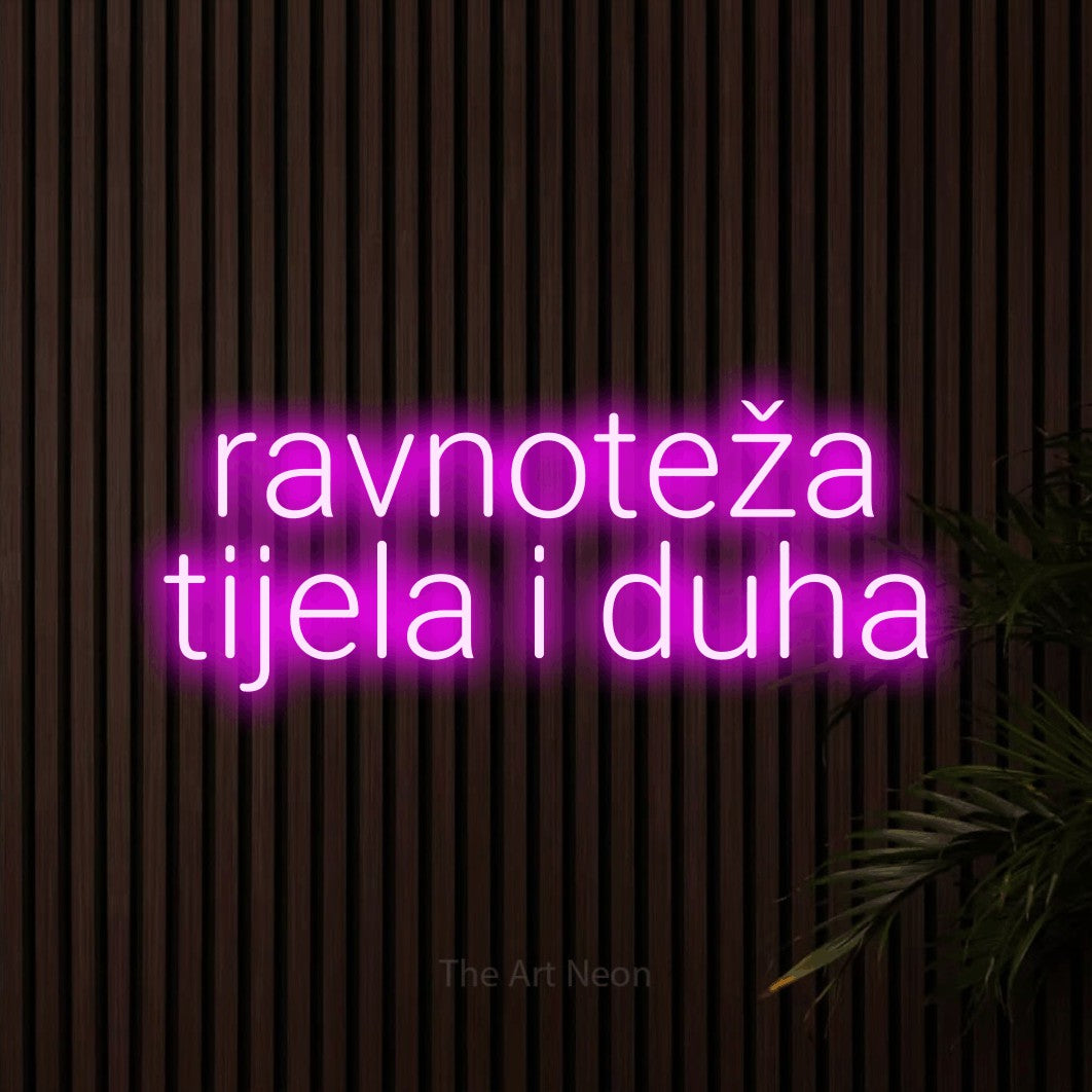 LED neon sign reading “ravnoteža tijela i duha”, arranged in two lines.