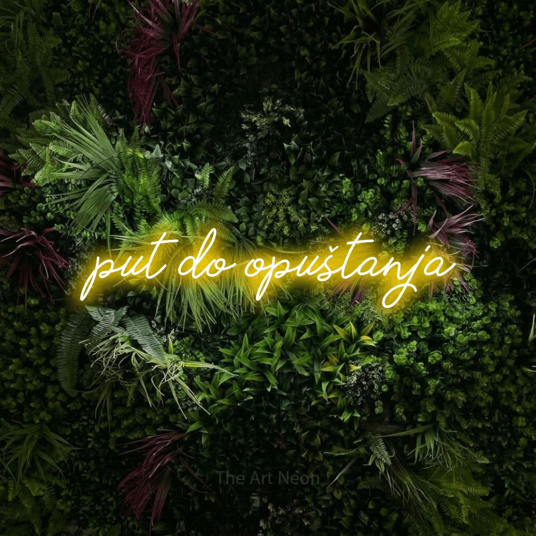 LED neon sign reading “put do opuštanja”, arranged in a single line.
