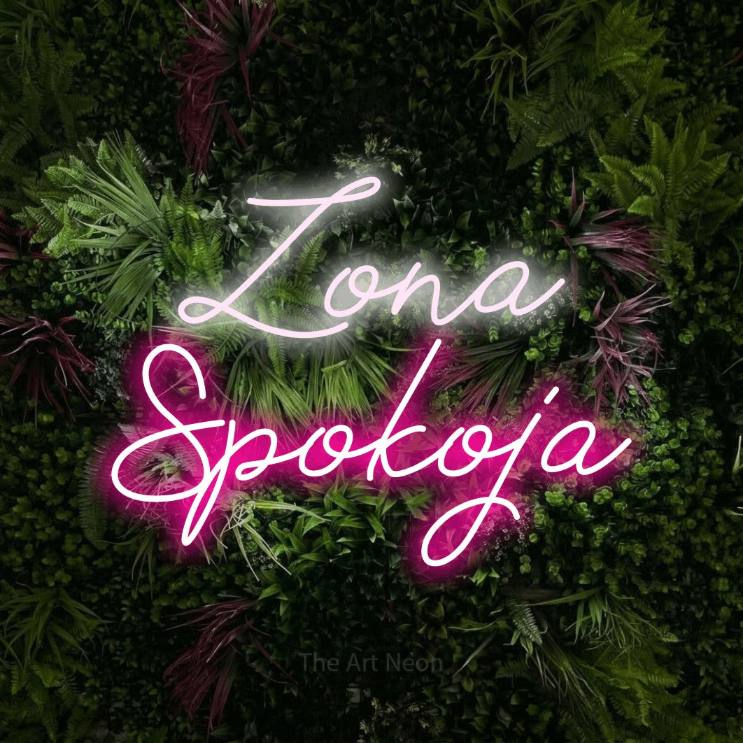 LED neon sign reading “Zona Spokoja”, arranged in two lines.