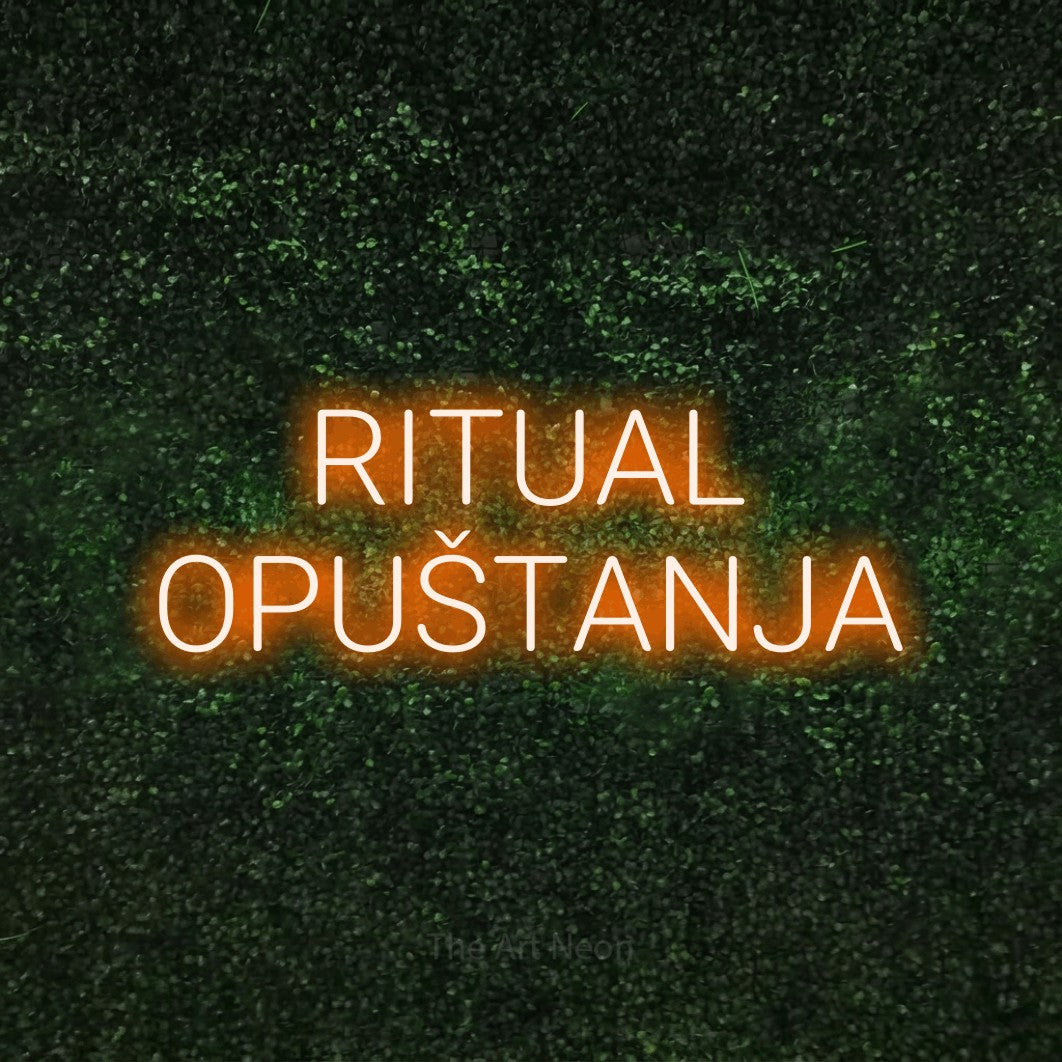 LED neon sign reading “RITUAL OPUŠTANJA”, arranged in two lines.