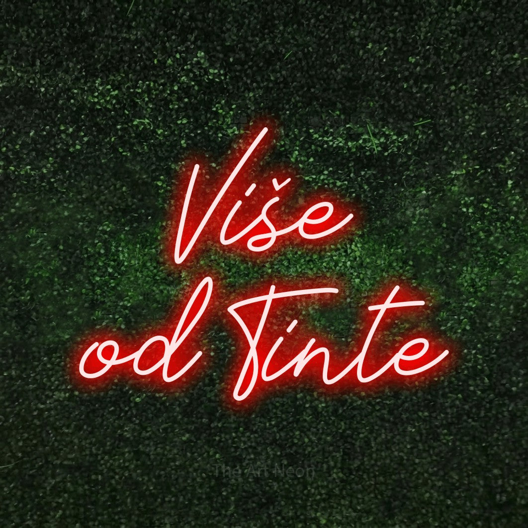 LED neon sign reading “Više od Tinte”, arranged in two lines.