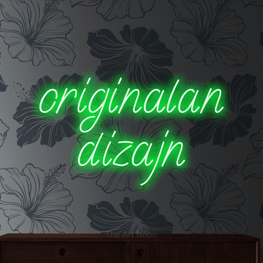 LED neon sign reading “originalan dizajn”, arranged in two lines.