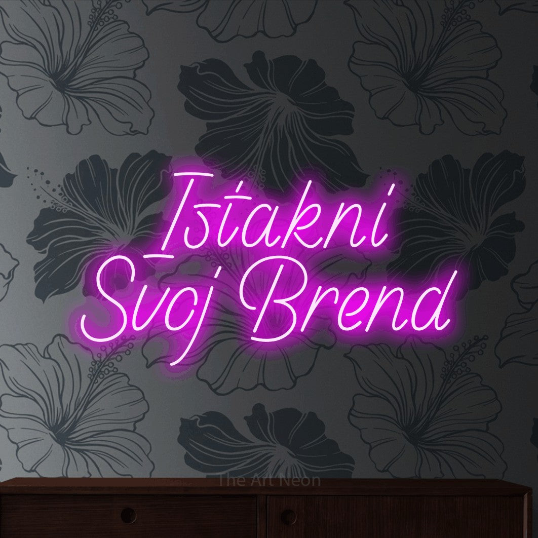 LED neon sign reading “Istakni Svoj Brend”, arranged in two lines.