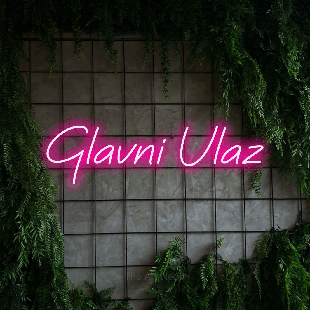LED neon sign reading “Glavni Ulaz”, arranged in a single line.