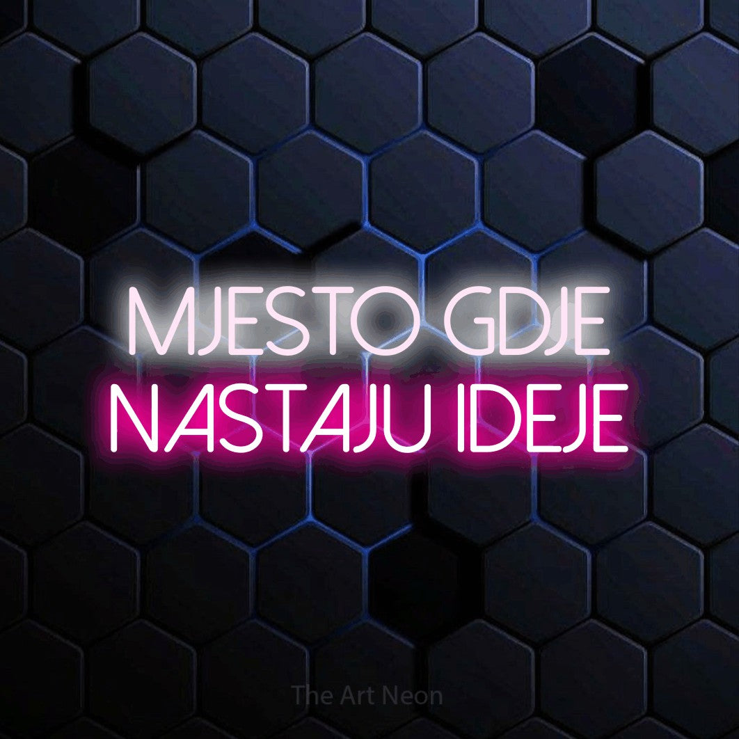 LED neon sign reading “Mjesto gdje Nastaju Ideje”, arranged in two lines.