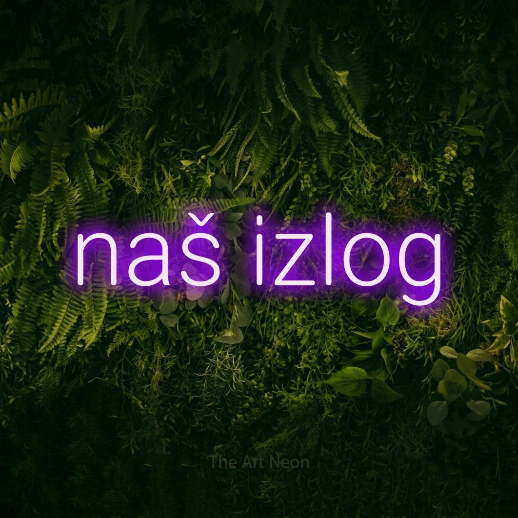 LED neon sign reading “naš izlog”, arranged in a single line.