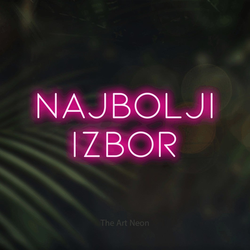 LED neon sign reading “Najbolji Izbor”, arranged in two lines.