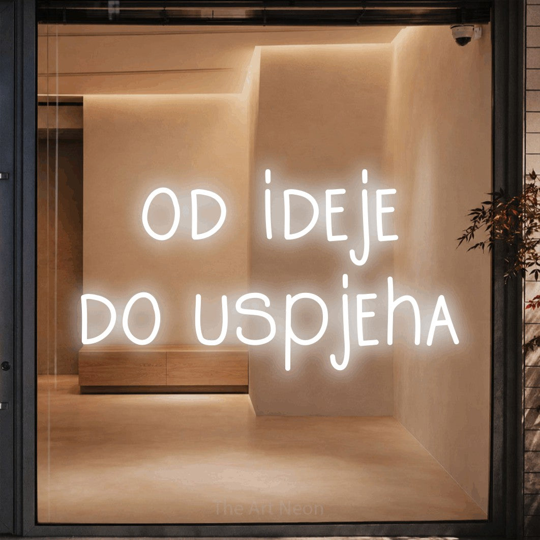 LED neon sign reading “od ideje do uspjeha”, arranged in two lines.