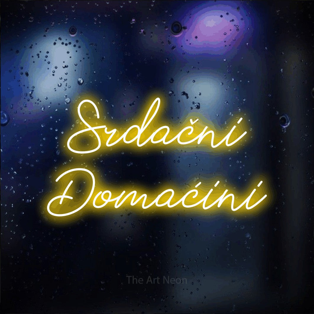 LED neon sign reading “Srdačni Domaćini”, arranged in two lines.