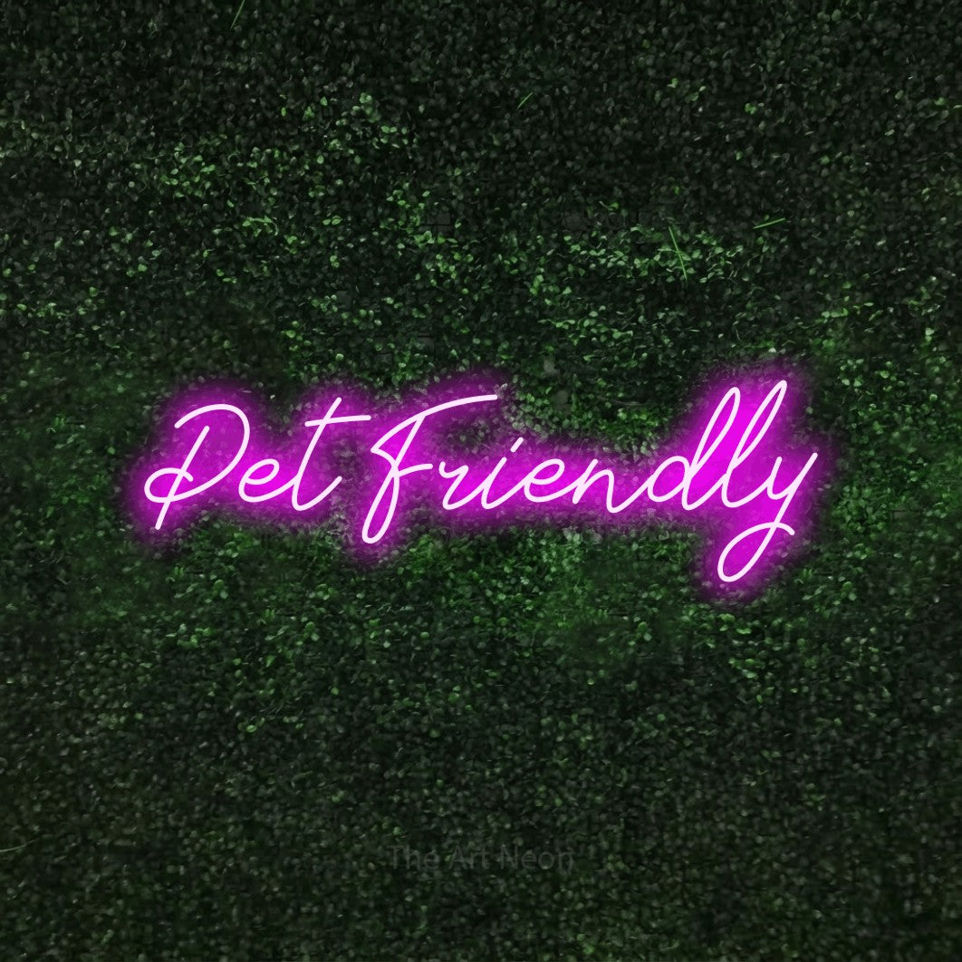 LED neon sign reading “Pet Friendly”, arranged in a single line.