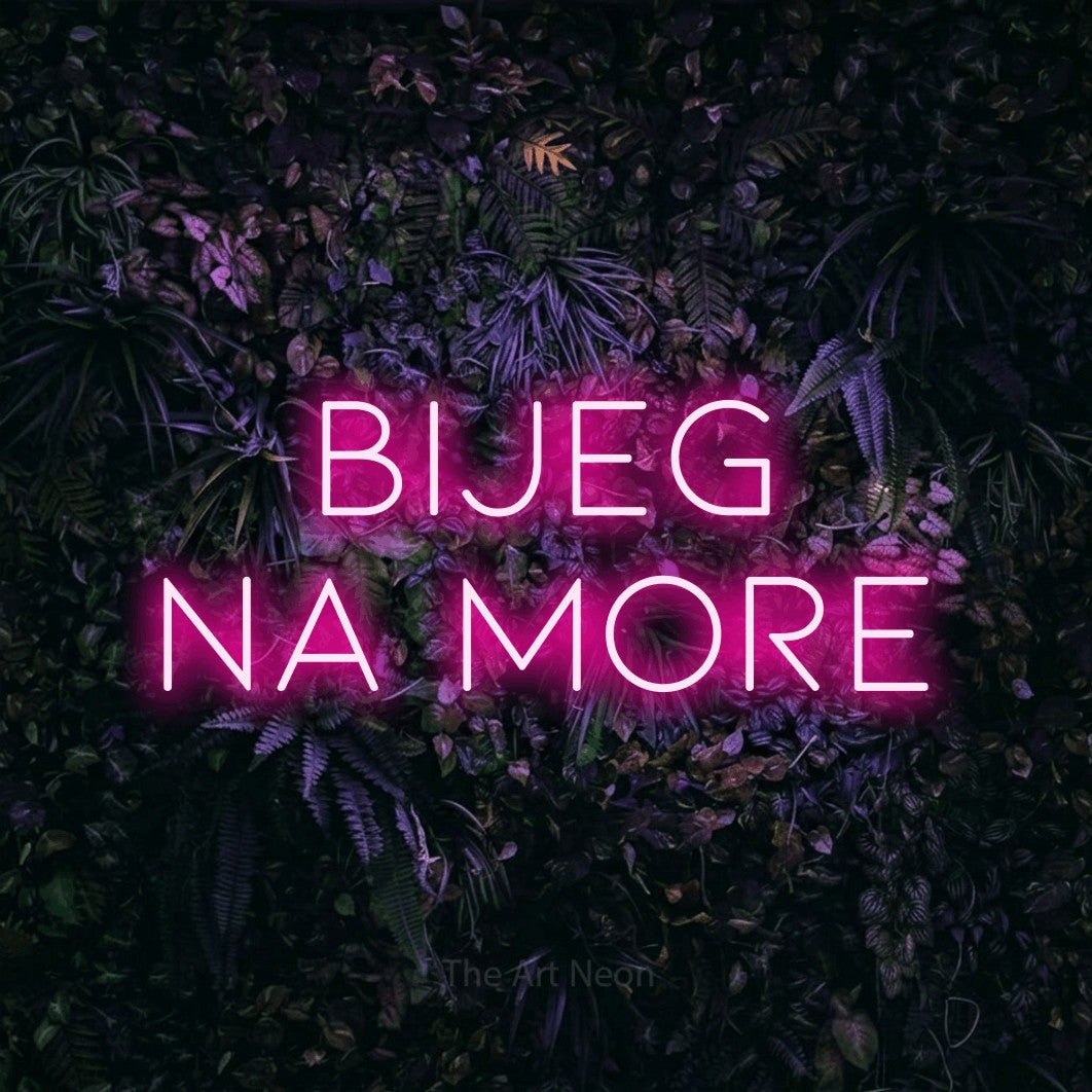 LED neon sign reading “BIJEG NA MORE”, arranged in two lines.