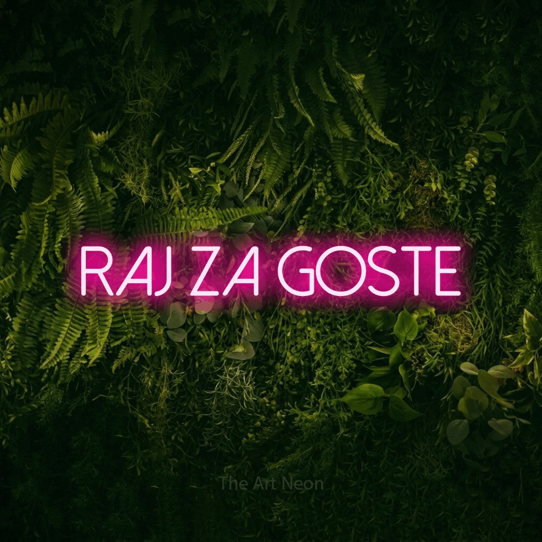 LED neon sign reading “Raj za Goste”, arranged in a single line.
